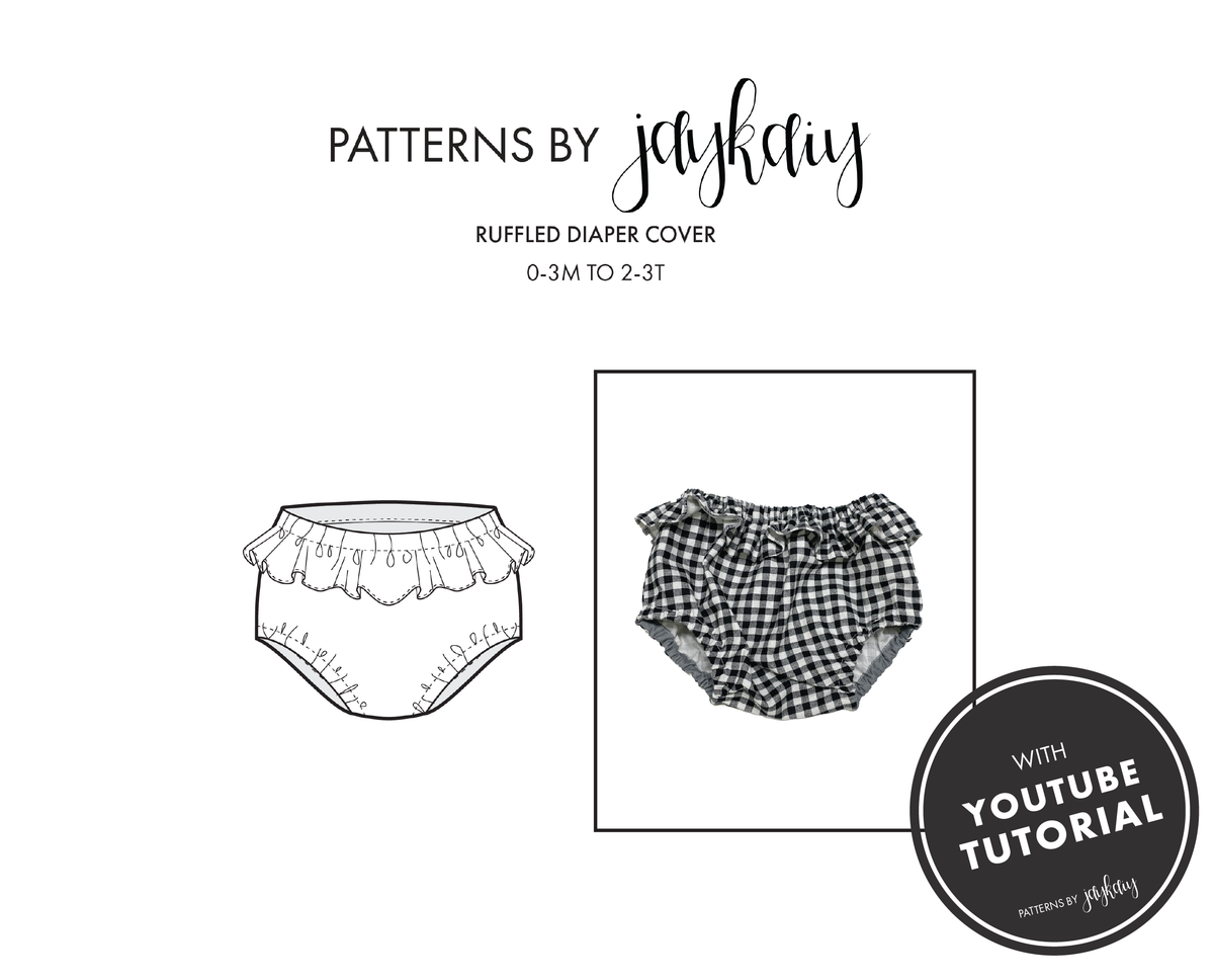 Ruffled Diaper Cover sewing pattern. Sizes 0-3M to 2/3T. Beginner-friendly. With video tutorial.