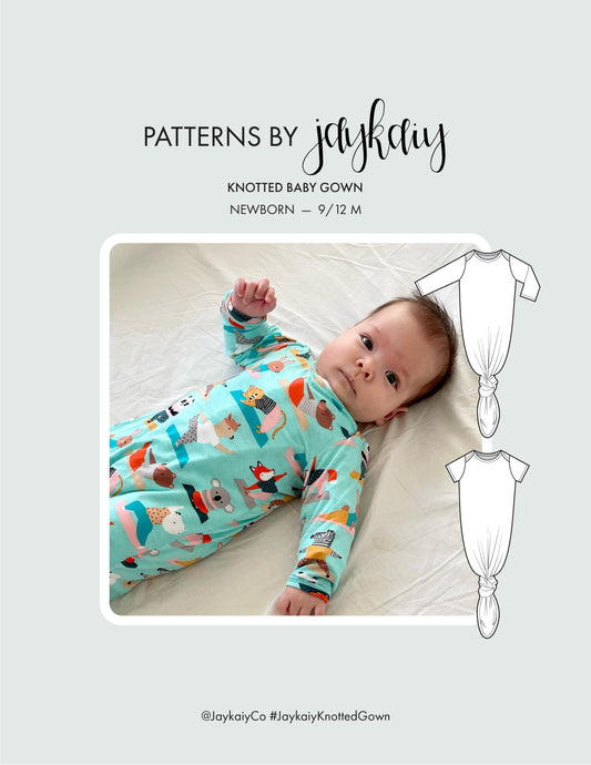 Knotted baby gown sewing pattern. Sizes newborn to 9/12months. Beginner friendly.