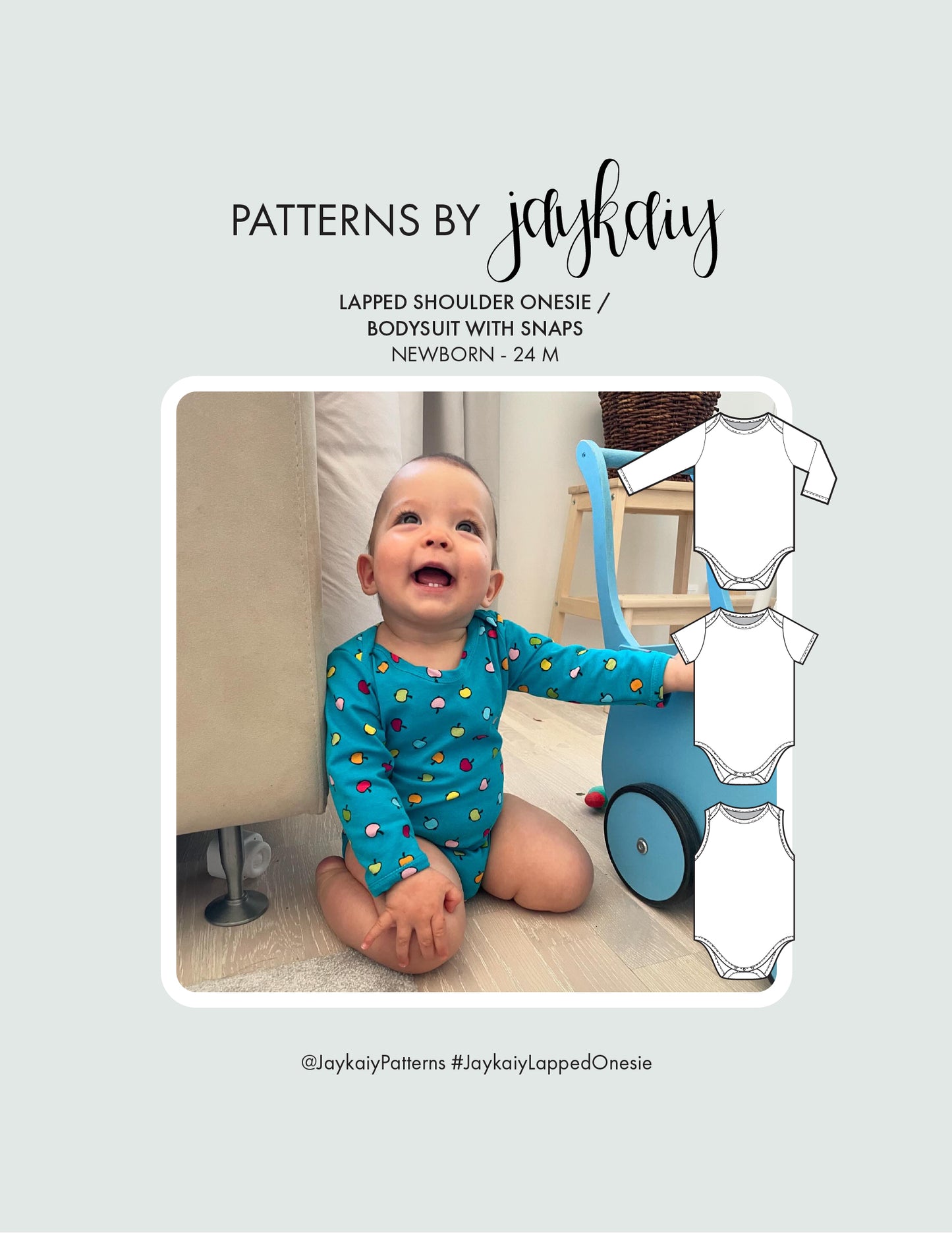 Lapped Shoulder Onesie sewing pattern. Sizes newborn to 24 months. Long short, and sleeveless options. for confident beginners.