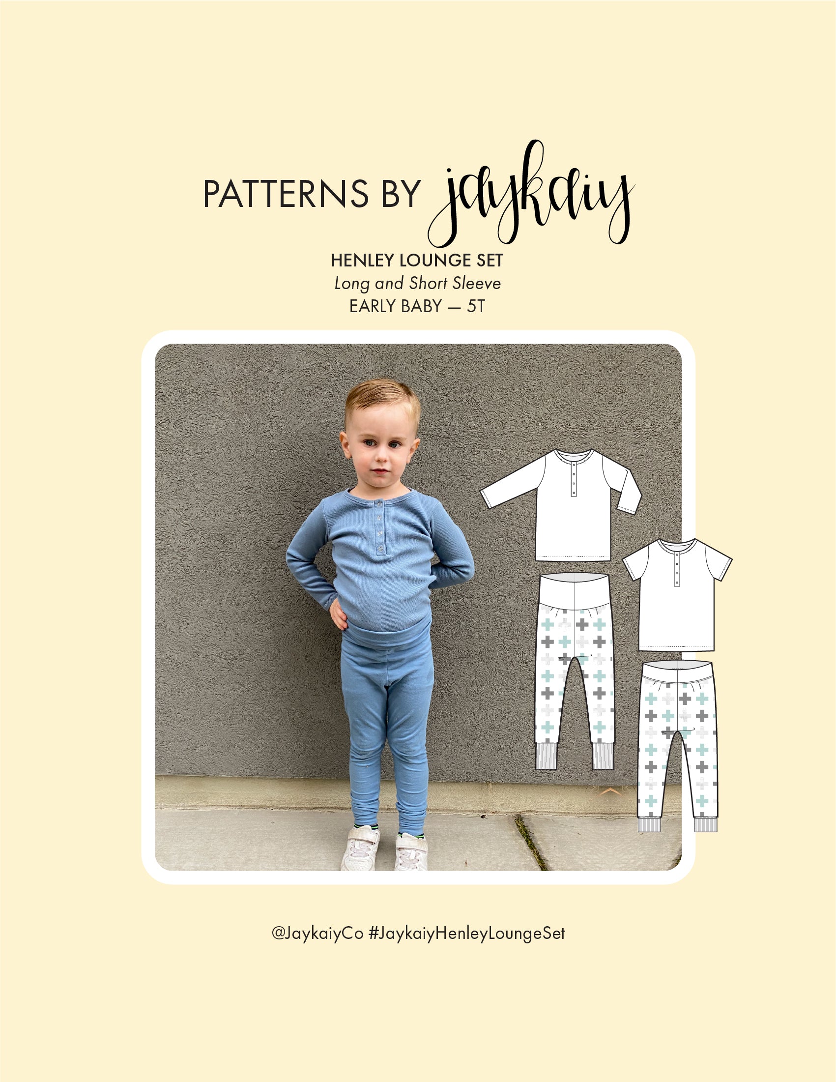 Henley Lounge Set Pattern. Sizes Early baby (preemie) to 5T (5 years). The set comes with a henley tee in short and long sleeves, and a pair of leggings with fold up cuff and waistband to grow with the child.