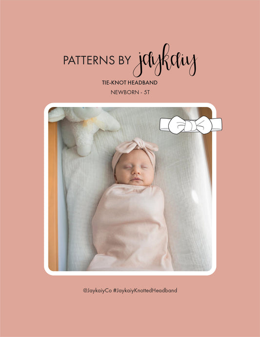 Tie-Knot Baby Headband sewing pattern. Sizes Newborn to 5T.