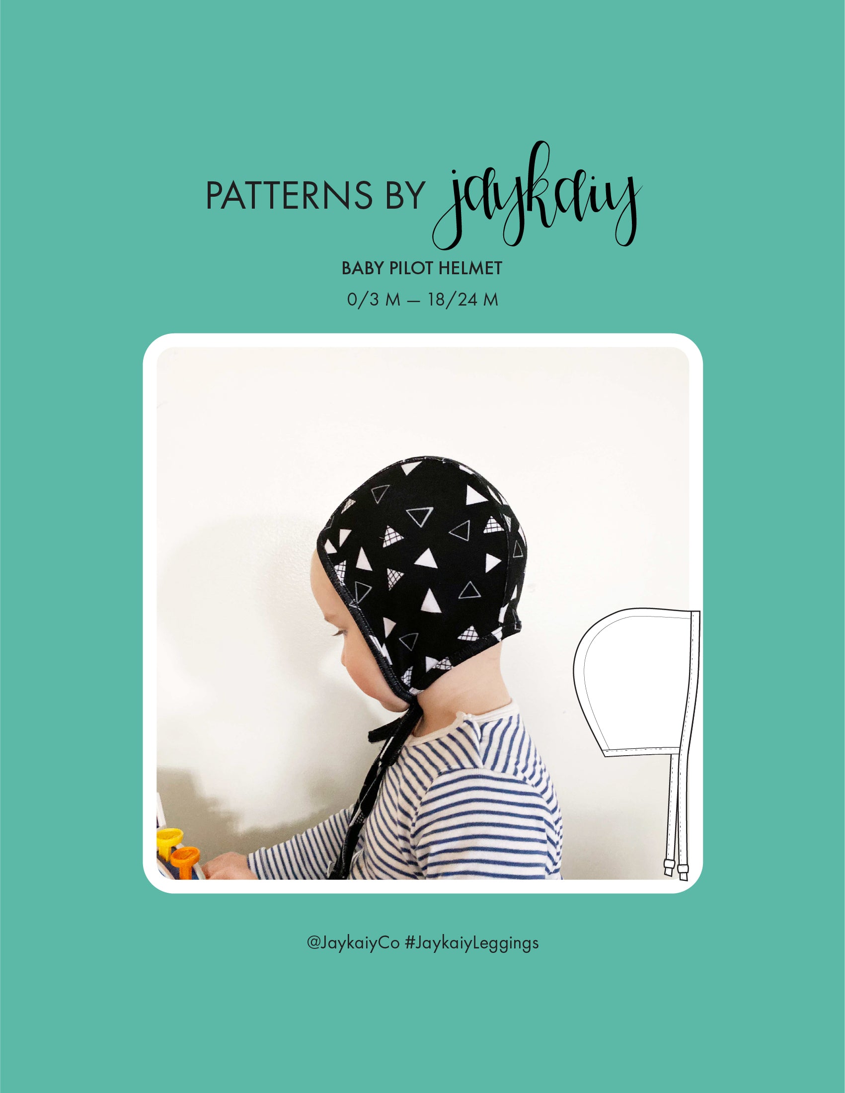 Baby Pilot Helmet Sewing Pattern. Sizes 0-3 months through 18-24 months. Beginner friendly pattern.