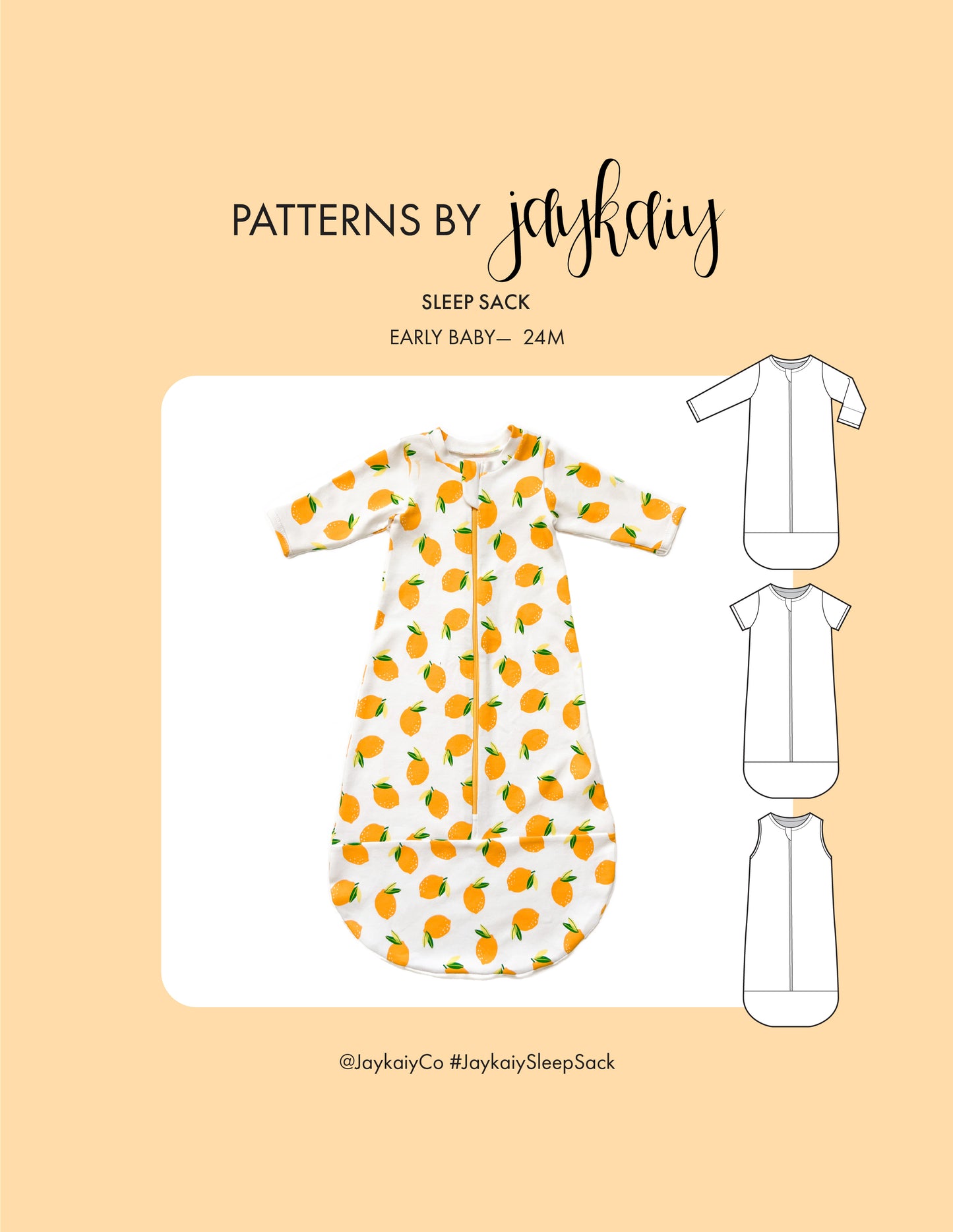 Cover image of a sleep sack sewing pattern. Sizes newborn to 24 months. Three options: long sleeve with mittens, short sleeve, and sleeveless.